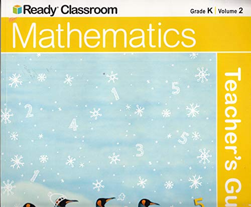 Ready Classroom Mathematics Grade K, Vol.2 - Teacher's Guide