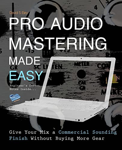 Pro Audio Mastering Made Easy