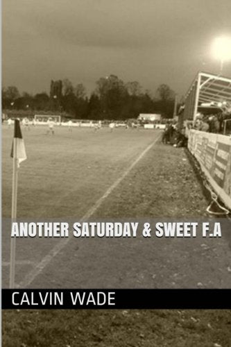 Another Saturday and Sweet F. a