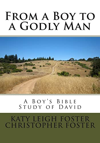 From a Boy to a Godly Man