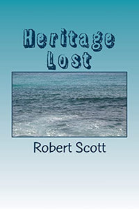 Heritage Lost 