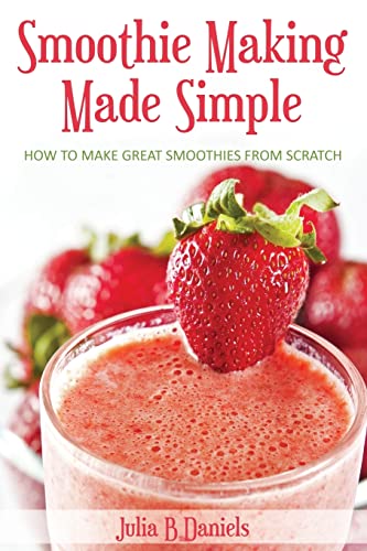 Smoothie Making Made Simple