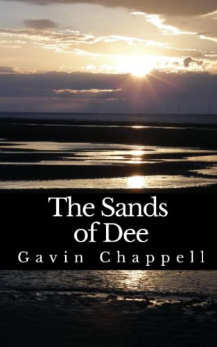 The Sands of Dee: Legends and Traditions of the Wirral Peninsula (Wirral History and Legend)
