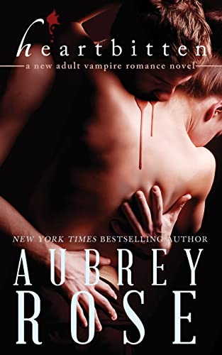 Heartbitten (A New Adult Vampire Romance Novel)