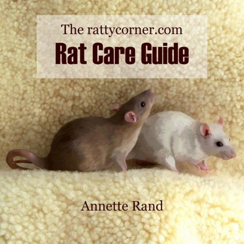 The rattycorner.com Rat Care Guide