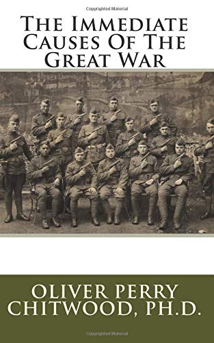 The Immediate Causes of the Great War