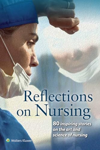 Reflections on Nursing