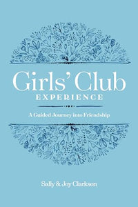 Girls' Club Experience, The 