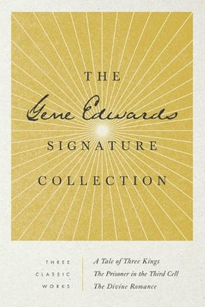 The Gene Edwards Signature Collection