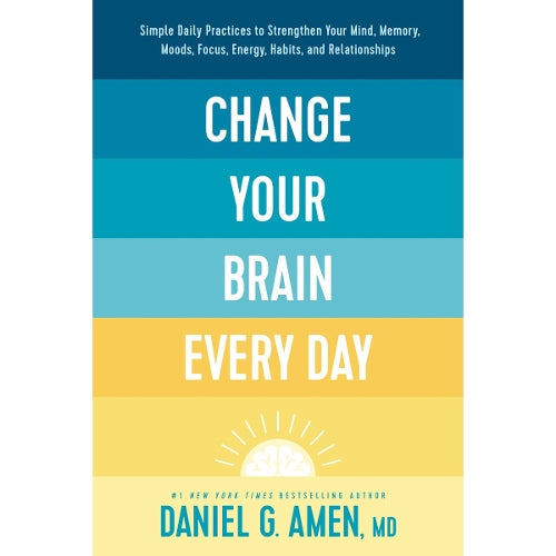 Change Your Brain Every Day