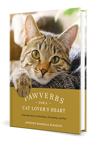 Pawverbs for a Cat Lover's Heart