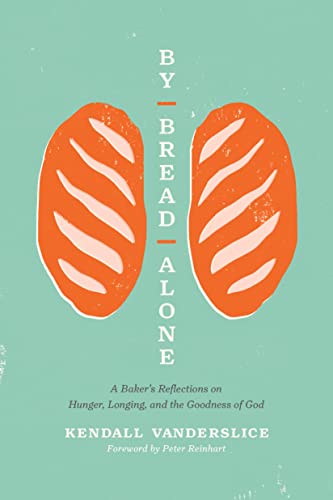 By Bread Alone