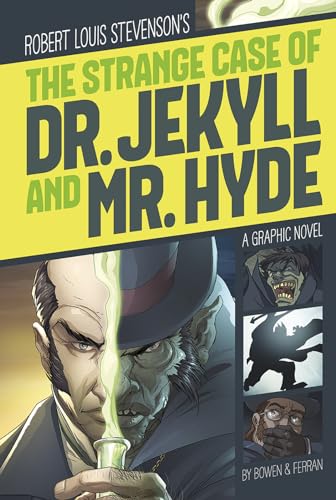The Graphic Revolve Common Core Editions Strange Case of Dr. Jekyll and Mr. Hyde