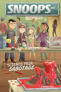 Science Fair Sabotage 