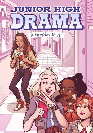 Junior High Drama - A Graphic Novel
