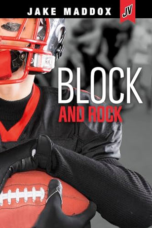 Block and Rock