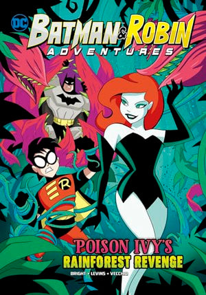 Poison Ivy's Rainforest Revenge