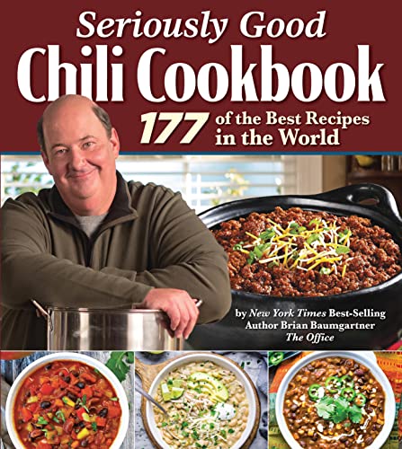 Seriously Good Chili Cookbook