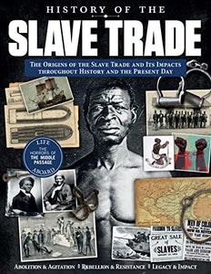 History of the Slave Trade 