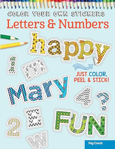 Color Your Own Stickers Letters & Numbers 