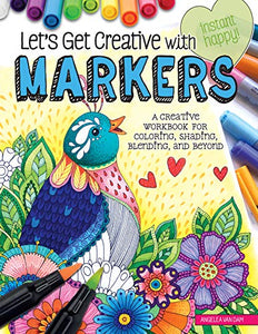 Let's Get Creative with Markers 