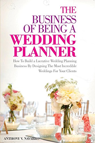 The Business of Being a Wedding Planner