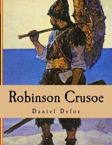 Robinson Crusoe: Large Print Edition