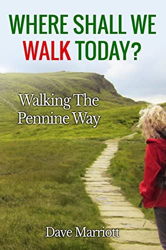 Where Shall We Walk Today?