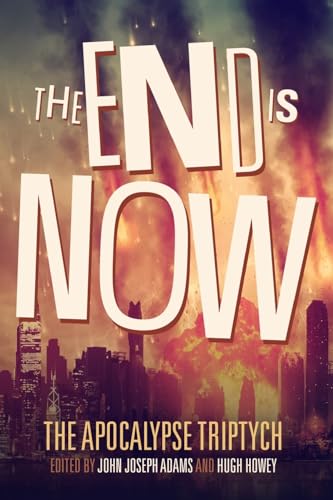 The End is Now