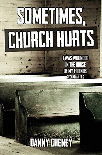 Sometimes, Church Hurts
