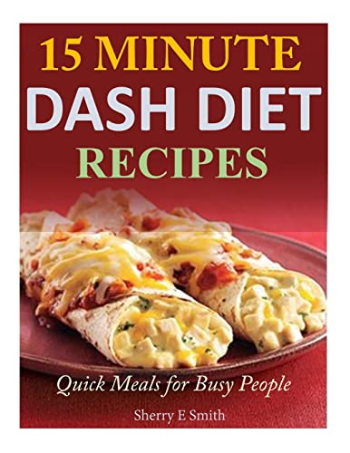 15 Minute Dash Diet Recipes