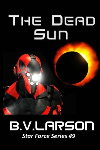 The Dead Sun (Star Force Series)