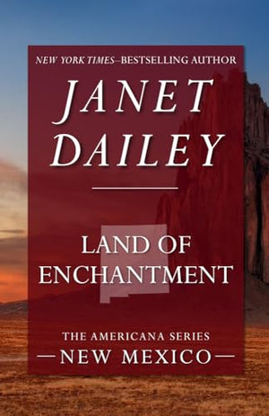 Land of Enchantment
