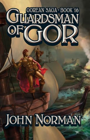 Guardsman of Gor