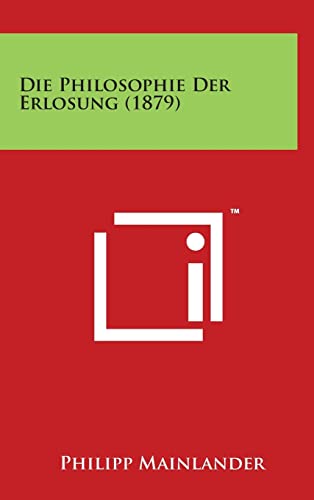 Die Philosophie Der Erlosung (1879)