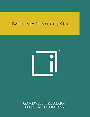 Emergency Signaling (1916)