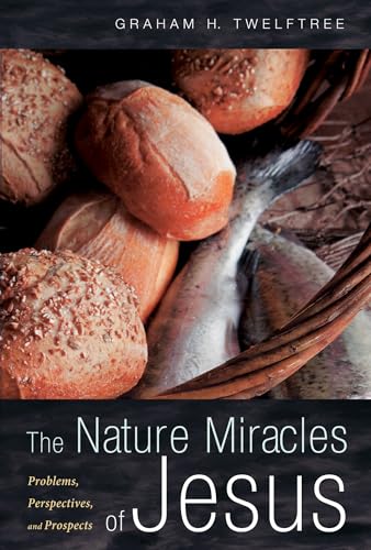 The Nature Miracles of Jesus