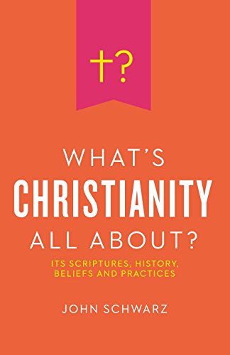 What's Christianity All About?