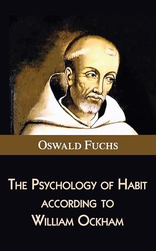 The Psychology of Habit according to William Ockham