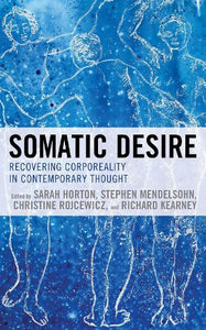 Somatic Desire 