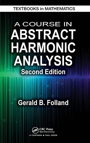 A Course in Abstract Harmonic Analysis