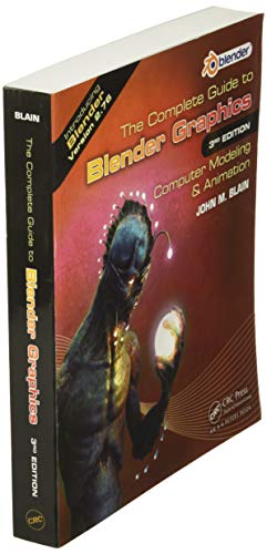 The Complete Guide to Blender Graphics