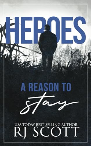 A Reason To Stay