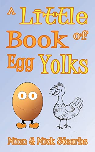 A Little Book Of Egg Yolks