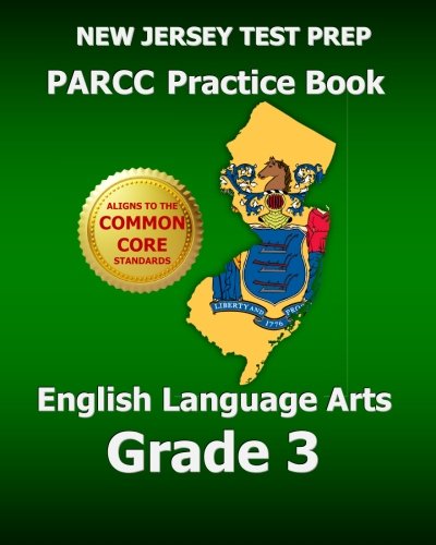 New Jersey Test Prep Parcc Practice Book English Language Arts Grade 3