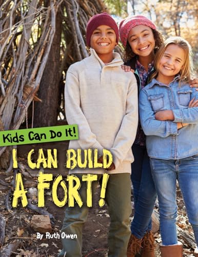 I Can Build a Fort!