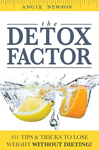 The Detox Factor