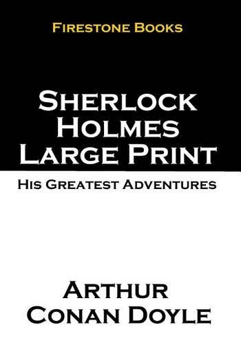Sherlock Holmes Large Print