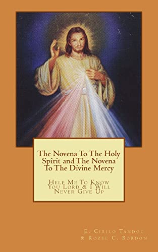 The Novena To The Holy Spirit and The Novena To The Divine Mercy