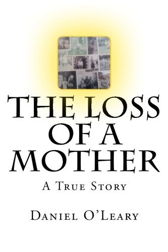 The Loss Of A Mother